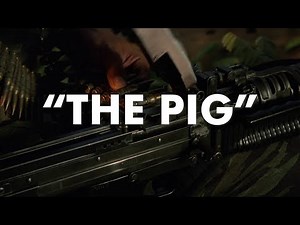 THE PIG (M60 IN MOVIES EDIT/SUPERCUT COMPILATION)