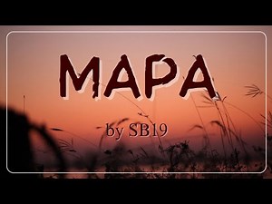 Mapa - SB19 (FULL LYRICS)