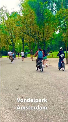 Vondelpark Life, Amsterdam