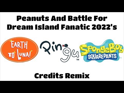 [REQUESTED] Earth To Luna, Pingu, Spongebob Squarepants, Credits Remix