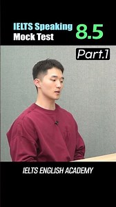 Band 8.5 in IELTS Speaking Part 1?