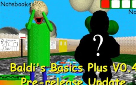 (New character) Baldi's Basics Plus V0.4 Pre-release Update