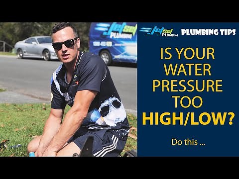 Is Your Water Pressure Too High Or Low? Do This ...