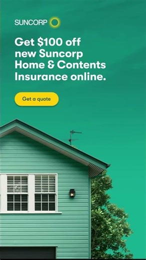 Get $100 off new Suncorp Home & Contents Insurance online.