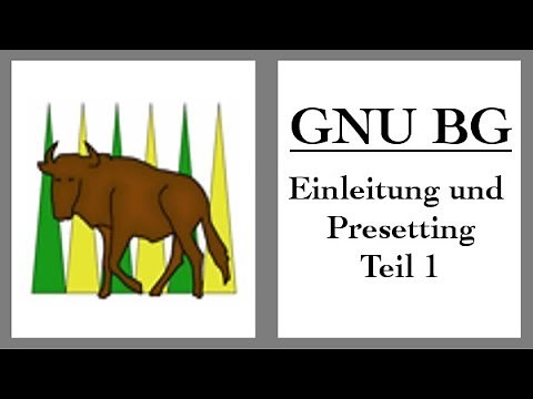 #42 - Backgammon & Tavla - GNU BG | Einleitung und Presetting (Teil 1)