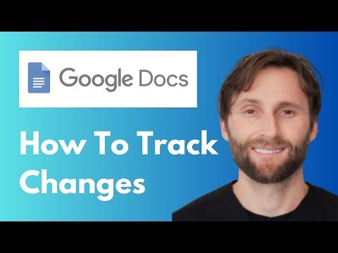 How to Track Changes in Google Docs [Full Guide 2026]