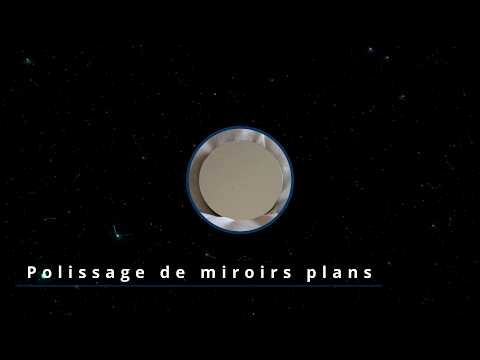 Table Ronde Optique Partie 7/8 - Polissage de miroirs plans
