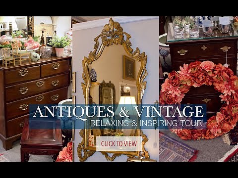 CLASSIC LUXURY 💙 Antiques Vintage Furniture Decor Elegant Fall Shop Tour. Home Interior Design Ideas