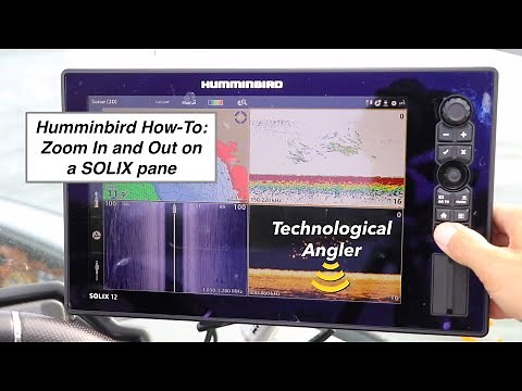 Humminbird SOLIX Quick Tip: Zoom In and Out on a SOLIX Pane