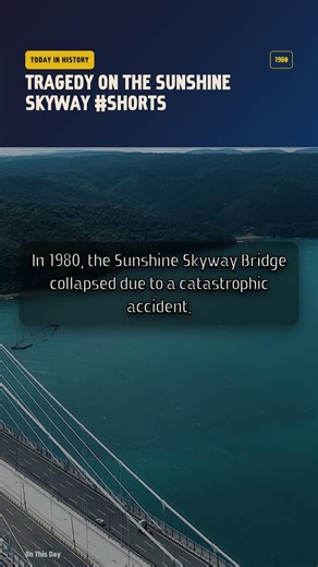 TRAGEDY ON THE SUNSHINE SKYWAY #SHORTS #Shorts
