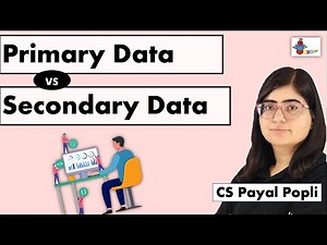 Primary Data and Secondary Data | Difference between Primary Data and Secondary Data | Statistics