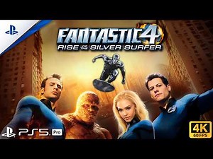 Fantastic Four: Rise of the Silver Surfer - PS5™ Gameplay [4K 60FPS]