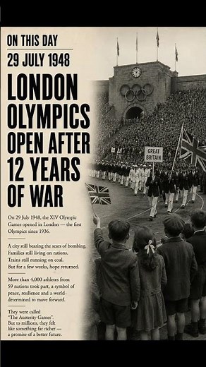 On This Day. 29 July, 1948. Olympics after the War.