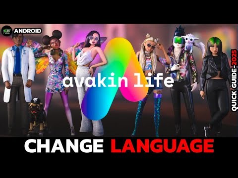 How to Change Language in Avakin Life App (Android / iOS)?