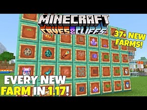How To FARM EVERYTHING New In 1.17! 37+ Farms! Minecraft Caves And Cliffs Update, Bedrock Edition