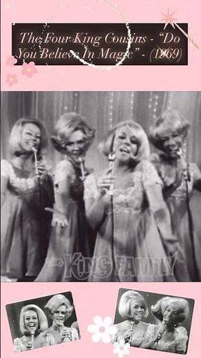 The Four King Cousins - “Do You Believe In Magic” - (1969) ✨👩🏼👩🏼‍🦱👩🏼‍🦱👩🏼🪄🎶⛅️🕯️✨