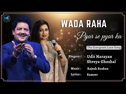Wada Raha Pyar Se Pyar Ka (Lyrics) - Udit Narayan, Shreya Ghoshal | Akshay Kumar| 90s Hit Love Songs