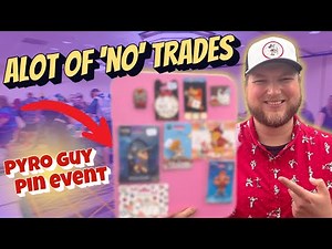 Pyro Guy Disney Pin Event! Everyone Said No… But We Still Made Huge Trades?!