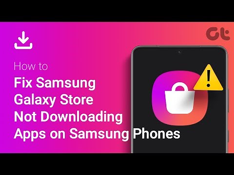 How to Fix Galaxy Store Not Downloading Apps on Samsung Phones | Fix Galaxy Store Not Working!!