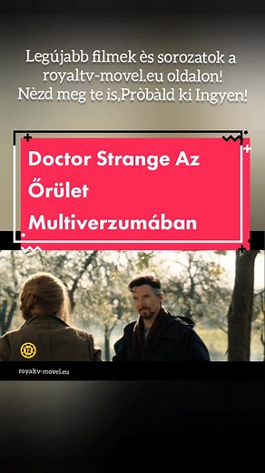 DOCTOR STRANGE AZ ŐRÜLET MULTIVERZUMÁBAN (DOCTOR STRANGE IN THE MULTIVERSE OF MADNESS) AMERIKAI FANTASY, AKCIÓFILM, 2022 Legújabb filmek ès sorozatok a royaltv-movel.eu oldalon! Nèzd meg te is Pròbàld ki Ingyen! #film #movie #cinema #movies #filmphotography #actor #art #filmmaking #cinematography #love #films #hollywood #filmmaker #video #filmisnotdead #actress #tv #disney #filmcommunity #drstarnge