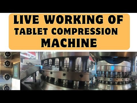 Working Of Tablet Compression Machine