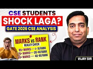 GATE 2026 CSE Analysis | CSE Students, Shock laga? | Marks vs Rank Reality Check