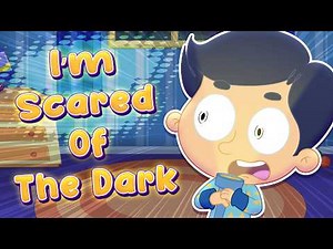 I'm Afraid of the Dark 🌙😨 | Bedtime Song for Kids | Don't Be Afraid of the Dark - The little muslim