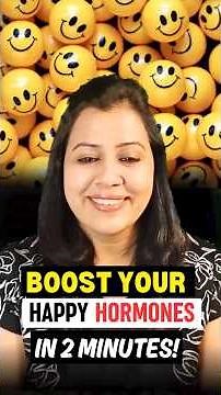 Boost Happy Hormones in 2 Minutes | Natural Mood-Boosting Technique