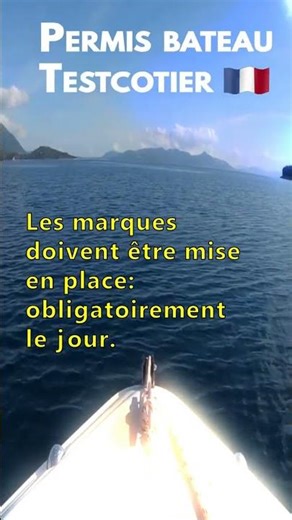 Permis bateau - Testcotier.com - Les marques doivent être mise en place ?