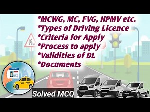 Types & Categories Driving licence I Eligibility I Validity I Documents I Process to apply I MCQ