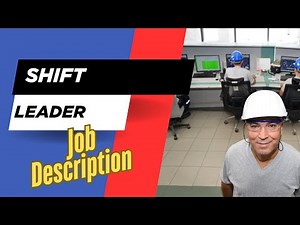 Job description of Shift Leader - Roles, Responsibilities & Skills