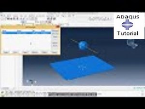 Abaqus for beginners- Introduction - Part 1