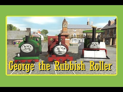 George the Rubbish Roller (Trainz Story)