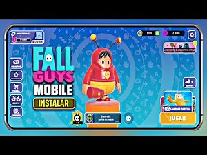 YA SALIO FALL GUYS MOBILE *OFICIAL* COMO DESCARGAR Y JUGAR SIN PROBLEMAS