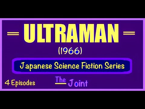 The Joint Presents ☛ Ultraman!!!! First 4 Episodes (1966)