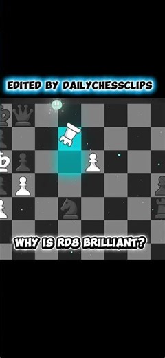 Why is Rd8 brilliant? #brilliant #comment
