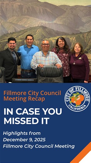 In Case You Missed It 📰 | Fillmore City Council – December 9, 2025 Here’s a quick recap of what your City Council discussed and approved this week✨ 📌 View the full meeting recording on our YouTube Channel _______________________ En Resumen 📰 | Concejo Municipal de Fillmore – 9 de diciembre de 2025 Aquí tienes un breve resumen de lo que tu Concejo Municipal discutió y aprobó esta semana ✨ 📌 Mira la grabación completa de la reunión en nuestro canal de YouTube | City of Fillmore