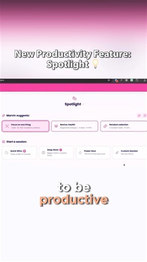 Have you tried Amazing Marvin’s Spotlight feature yet? 💡