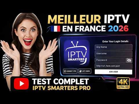 Meilleur abonnement IPTV France 🔥 Ultra HD & sans coupure