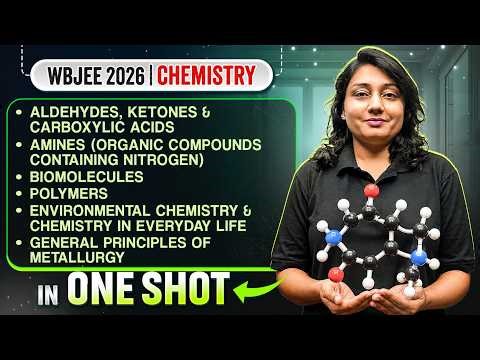 Aldehydes, Ketones & Carboxylic acids, Polymers in One Shot 💯 CLASS 11 CHEMISTRY WBJEE 2026