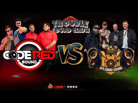 Code Red Sound Vs Splendid Sound @ Trouble Sound Clash