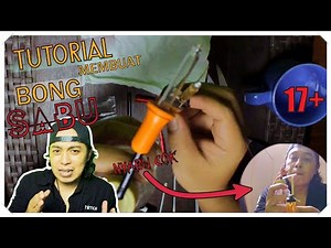 HOW TO MAKE A BONG S4BU