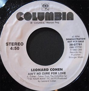 Leonard Cohen - Ain't No Cure For Love