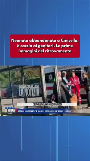 Ore decisive per individuare i genitori del neonato abbandonato a Cinisello, appena due ore dopo la nascita. Le immagini esclusive del ritrovamento. #Dentrolanotizia #Davedere