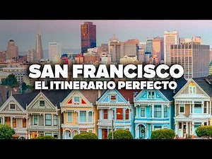 The Most Complete San Francisco Itinerary! With Prices and Detailed Day-by-Day Instructions.