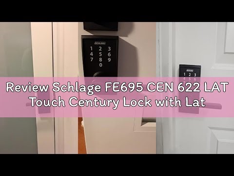 Review Schlage FE695 CEN 622 LAT Touch Century Lock with Latitude Lever, Electronic Keyless Entry Lo