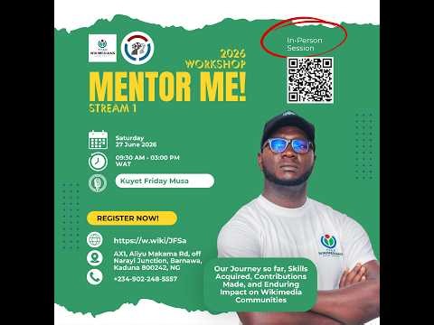 Kuyet Friday Musa - Mentor Me! In-Person Session 7B (Last Session)