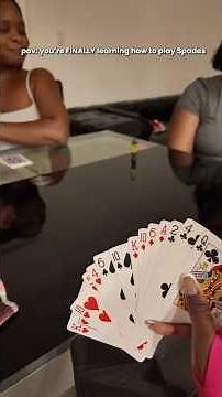 FINALLY learning how to play Spades 💀