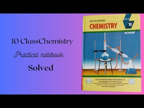 10 class chemistry practical notebook solved |latest| flow artisy|