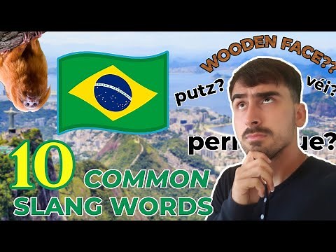 10 Brazilian Portuguese Slang Words You Should Know